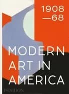 modern art in america 1908 68
