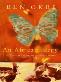 An African elegy by Ben Okri