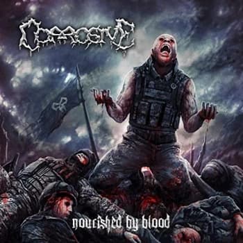Corrosive - Nourished By Blood CD