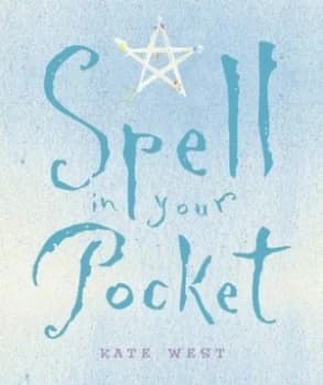 Spell in Your Pocket by Kate West Book