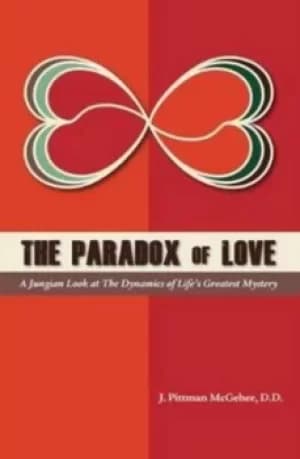 The paradox of love by J. Pittman McGehee