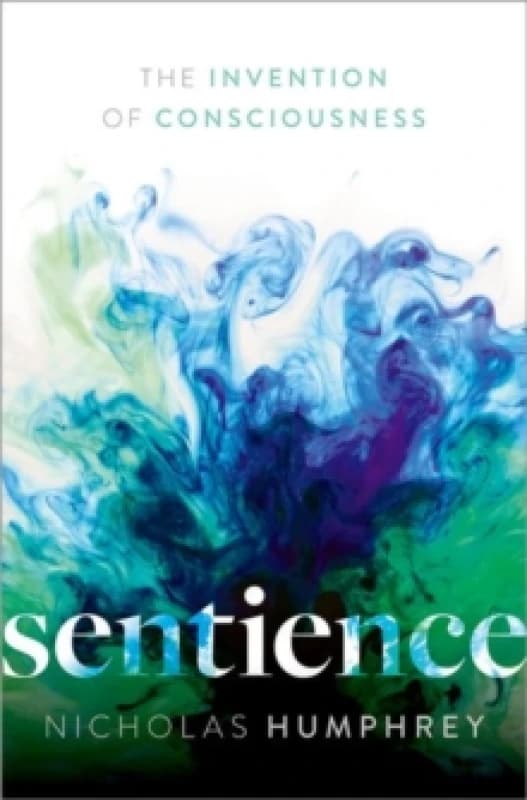 Sentience. Paperback. By Nicholas Humphrey Books