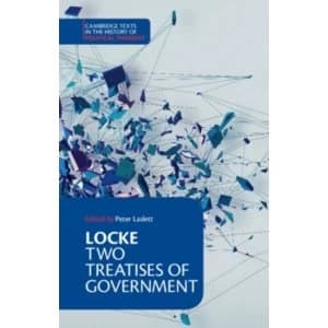 Locke: Two Treatises of Government Student edition by John Locke (Paperback, 1988)