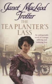 The Tea Planters Lass by Janet Macleod Trotter Paperback