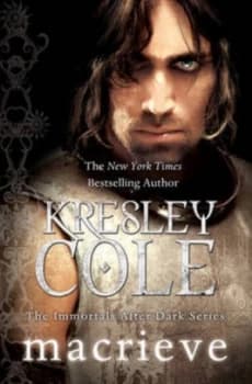 Macrieve by Kresley Cole Paperback