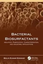 Bacterial Biosurfactants Isolation Purification Characterization and Industrial Applications