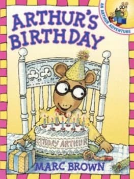 Arthurs Birthday by Marc Tolon Brown Hardback
