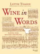 wine in words notes for better drinking