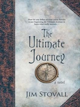 The Ultimate Journey by Jim Stovall Paperback