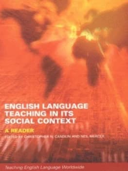 English Language Teaching in Its Social Context by Christopher Candlin Book