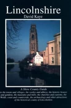 Lincolnshire by David Kaye Paperback