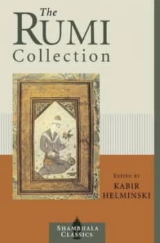 The Rumi Collection by Kabir Helminski Paperback