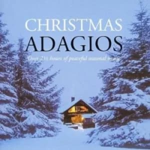 Christmas Adagios by Various Composers CD Album