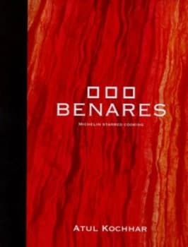 Benares by Atul Kochhar Hardback