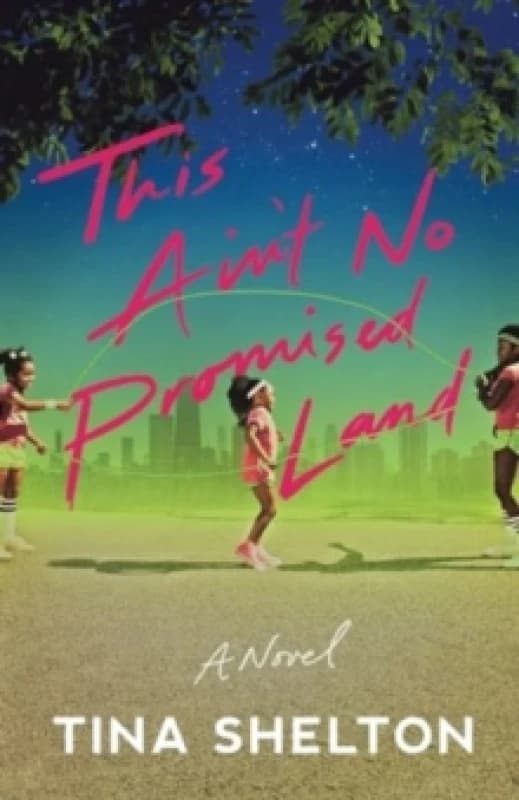 This Ain't No Promised Land. Paperback. By Tina Shelton Books