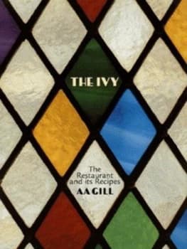 The Ivy by A a Gill Hardback