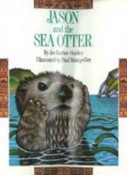 Jason and the Sea Otter by Joe Barber-Starkey Book