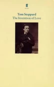 The invention of love by Tom Stoppard