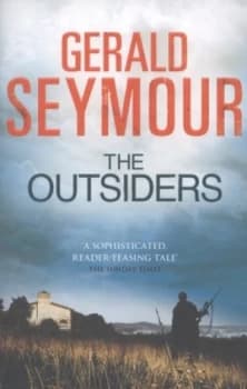 The Outsiders by Gerald Seymour Paperback