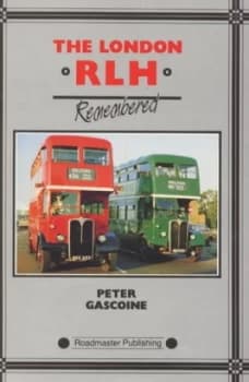 The London Rlh Remembered by Peter Gascoine Book
