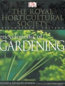 The Royal Horticultural Society Encyclopedia of Gardening by Christopher Brickell and Royal Horticultural Society Hardback