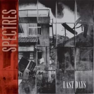 Last Days by Spectres CD Album