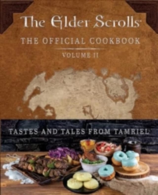 The Elder Scrolls: The Official Cookbook Vol. 2 Hardback
