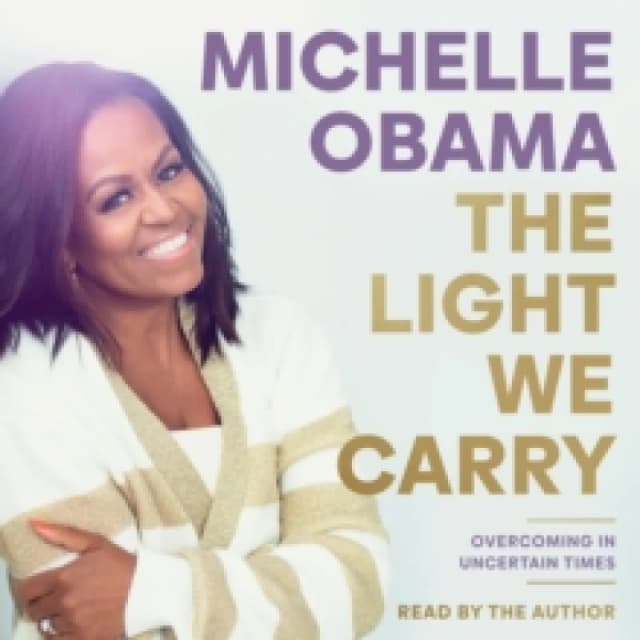 The Light We Carry. CD-Audio. By Michelle Obama Books