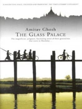The Glass Palace by Amitav Ghosh Hardback