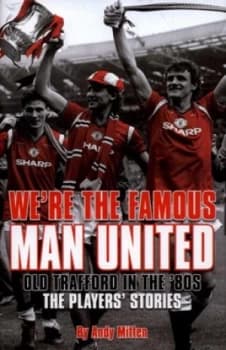 Were the Famous Man United by Andy Mitten Hardback