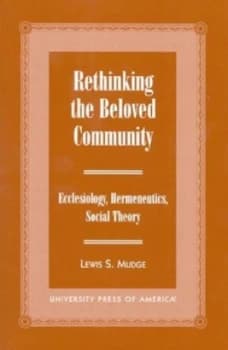 Rethinking the Beloved Community by Lewis S Mudge Paperback