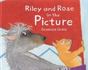 Riley and Rose in the Picture by Susanna Gretz Hardback