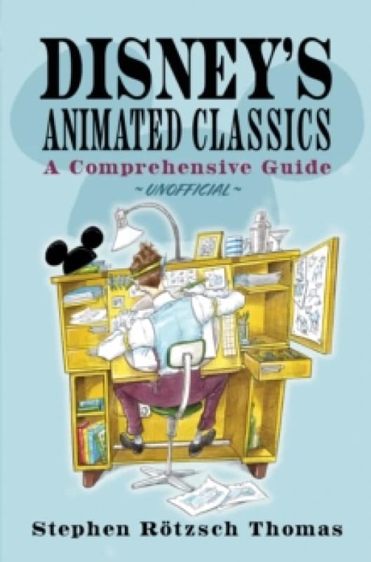 Disney's Animated Classics. Hardback. By Stephen Rotzsch Thomas Books