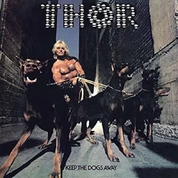 Thor - Keep the Dogs Away CD