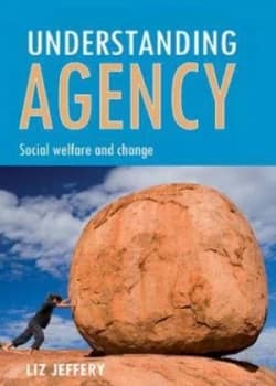 Understanding Agency by Liz Jeffery Hardback