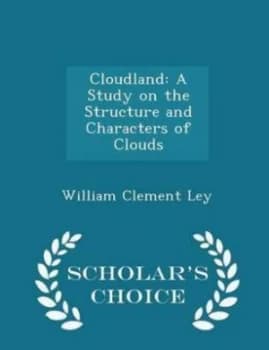 Cloudland by William Clement Ley Paperback