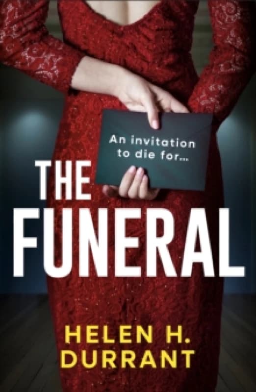 The Funeral : A totally addictive and completely unputdownable psychological thriller Paperback / softback