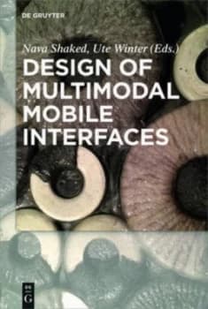 Design of Multimodal Mobile Interfaces by Kathy Brown Hardback
