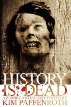 History Is Dead by Scott a Johnson Paperback