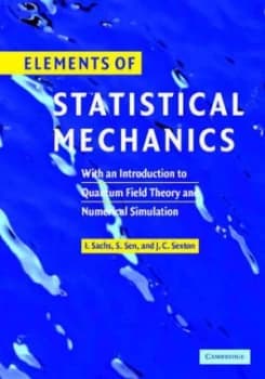 Elements of Statistical Mechanics by Ivo Sachs Hardback