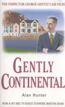 Gently Continental by Mr Alan Hunter Book
