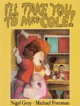 Ill Take You to Mrs Cole by Nigel Gray Paperback