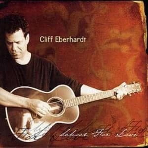 School for Love by Cliff Eberhardt CD Album