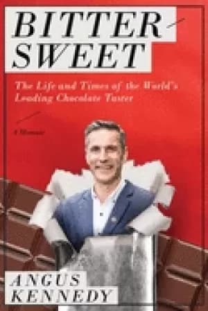 bittersweet a memoir the life and times of the worlds leading chocolate tas