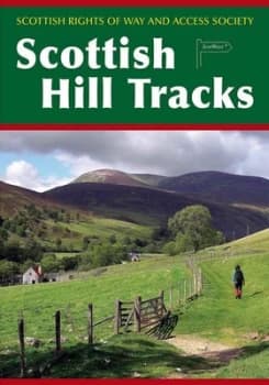 Scottish Hill Tracks by Scottish Mountaineering Trust and Scottish Rights of Way and Access Society Paperback