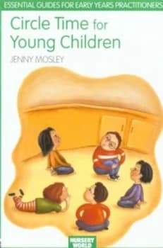 Circle Time for Young Children by Jenny Mosley Book