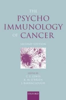 The Psychoimmunology of Cancer by Claire Lewis Hardback
