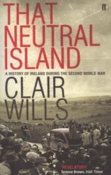 That Neutral Island by Clair Wills Book