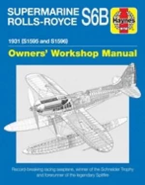 supermarine rolls royce s6b owners workshop manual 1931 s1595 and s1596