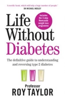 Life without diabetes by Roy Taylor
